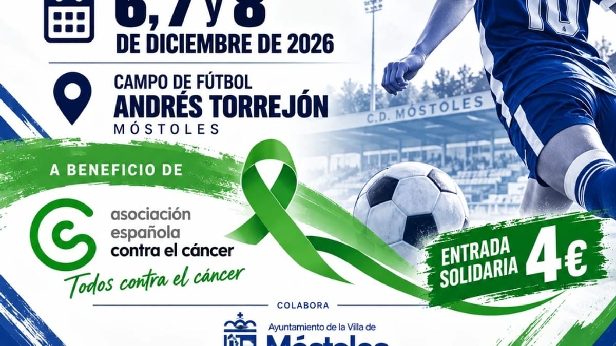 Cartel del I Torneo C.D. Móstoles de fútbol femenino benéfico, 6 a 8 de diciembre de 2026, a favor de la Asociación Española Contra el Cáncer