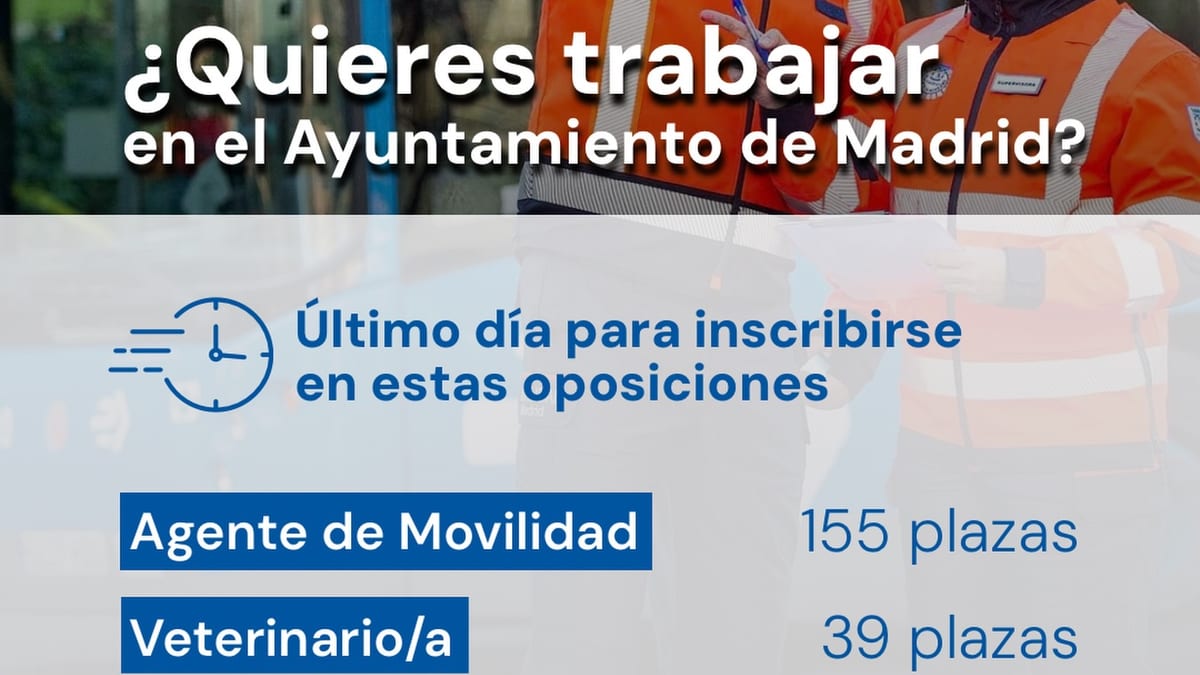 Cartel informativo sobre convocatorias de empleo público del Ayuntamiento de Madrid con 155 plazas de Agente de Movilidad, 39 de Veterinario y 7 de Técnico Auxiliar de Salvamento
