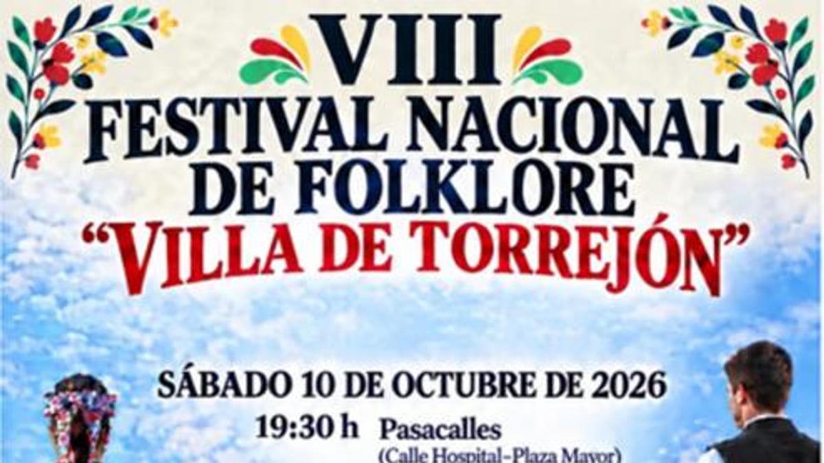 Cartel VIII Festival Nacional de Folklore Villa de Torrejón, sábado 10 de octubre de 2026 a las 19:30 h pasacalles y 20:00 h actuaciones