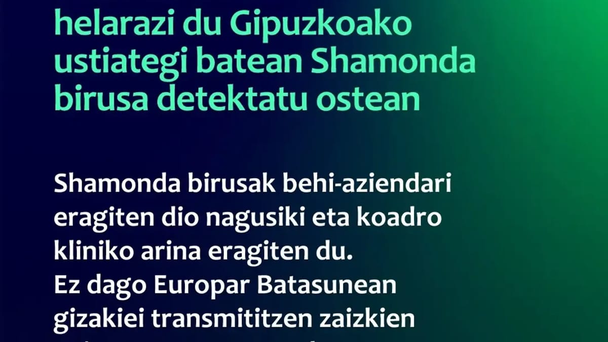 Comunicado del Gobierno Vasco sobre la detección del virus Shamonda en una explotación ganadera de Gipuzkoa