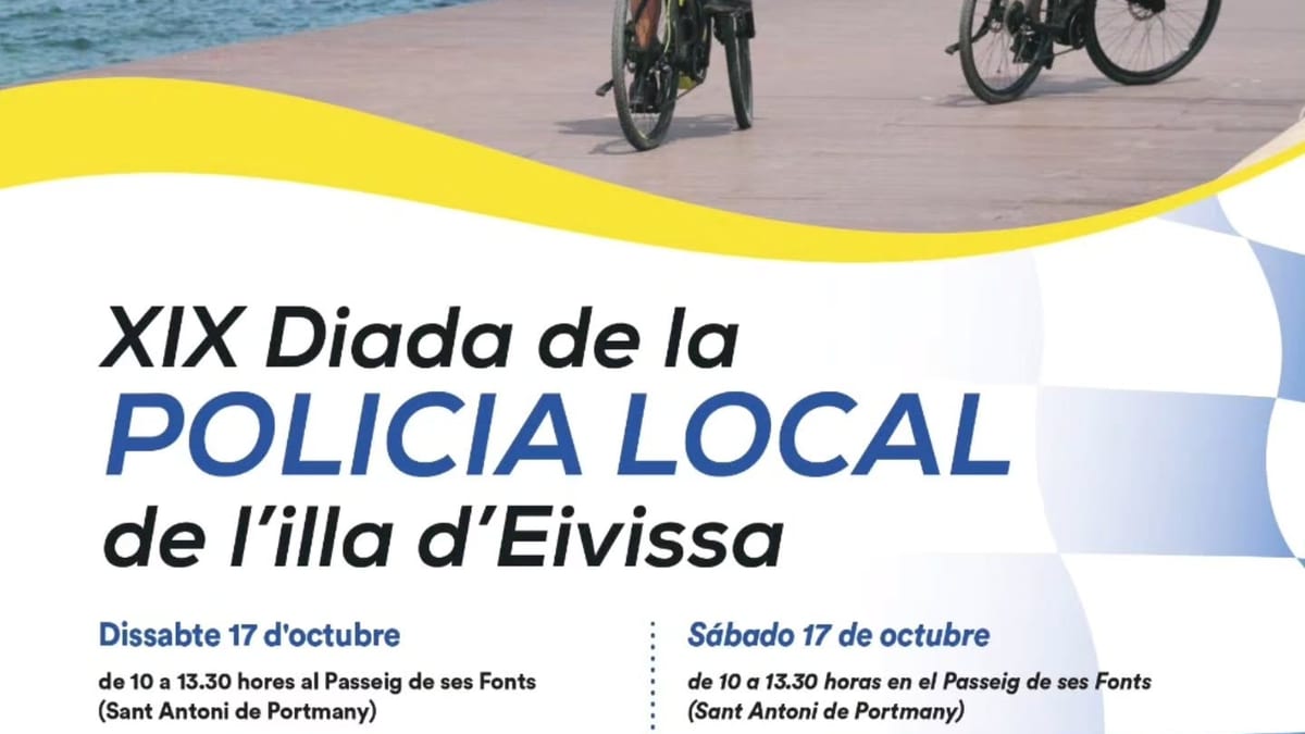 Cartel de la XIX Diada de la Policía Local de Ibiza con información de actividades para el 17 de octubre en Sant Antoni de Portmany