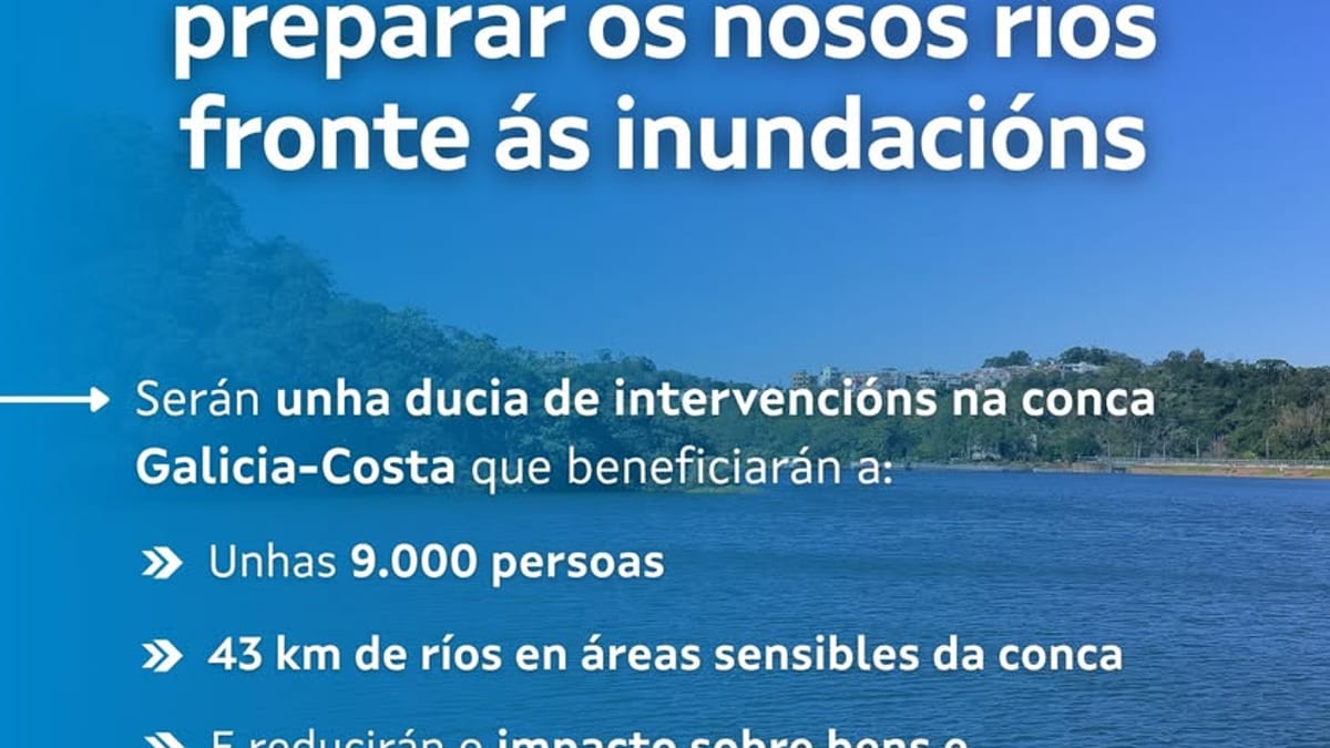 Cartel informativo de la Xunta de Galicia sobre plan de inversión de 34 millones de euros para reducir riesgo de inundaciones
