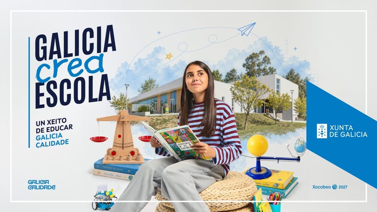 Cartel de la iniciativa 'Un xeito de educar que crea escola' de la Xunta de Galicia con el logotipo #GaliciaCalidade y Xacobeo 2027