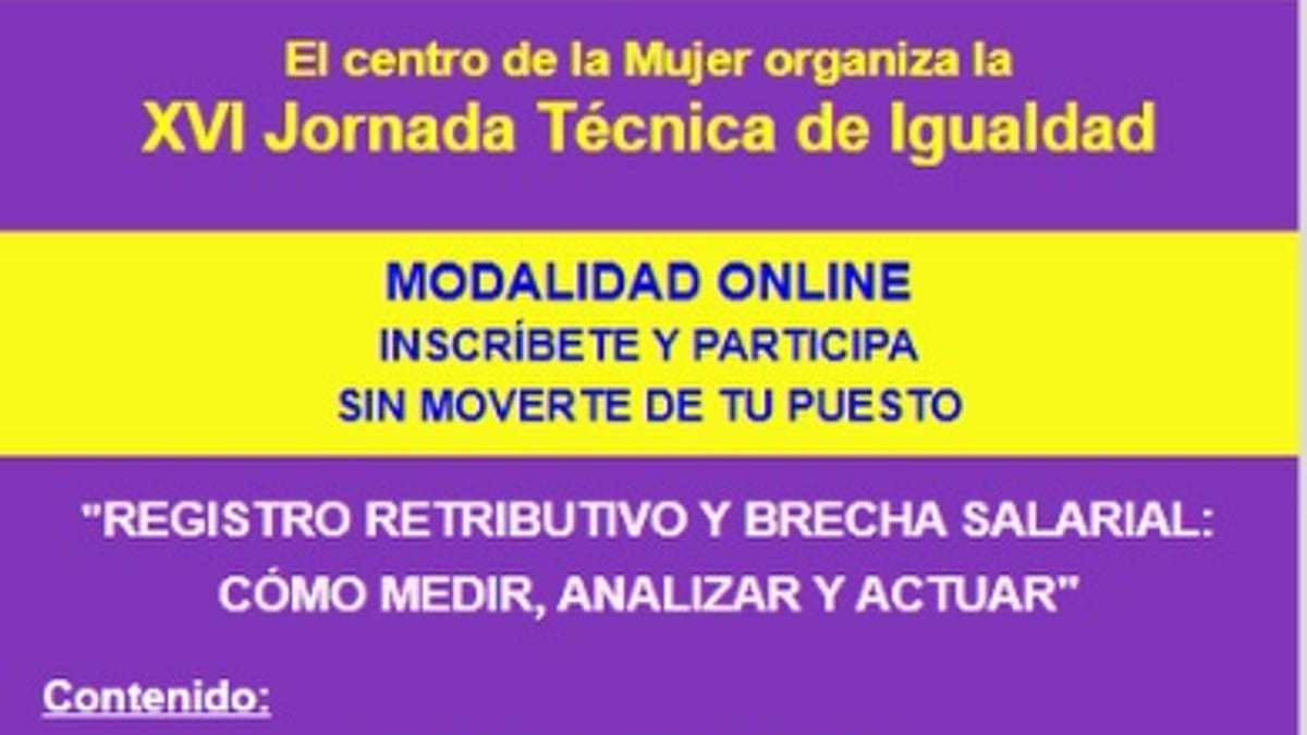 Cartel de la XVI Jornada Técnica de Igualdad del Centro de la Mujer sobre registro retributivo y brecha salarial